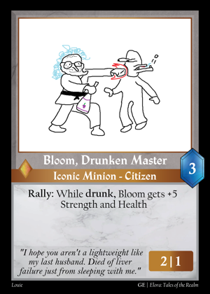 Bloom, Drunken Master