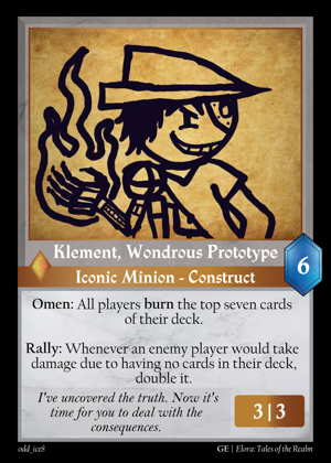 Klement, Wondrous Prototype