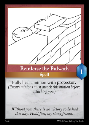 Reinforce the Bulwark